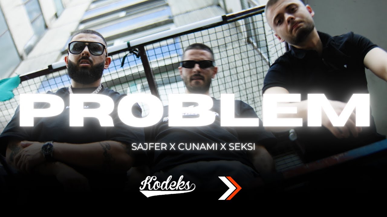 SAJFER X CUNAMI X SEKSI - PROBLEM (Anima Part II)