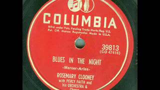 Rosemary Clooney - Blues In The Night (original 78 rpm)
