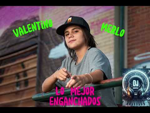 Valentino Merlo - Enganchados Lo Mejor 2024 @OrigendeCanciones