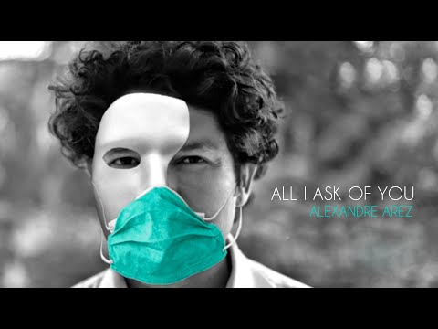 Alexandre Arez em Casa - All I Ask of You - The Phantom of the Opera