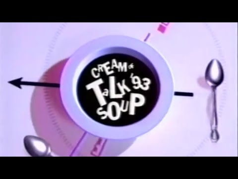 Cream of Talk Soup '93 - 12/12/93