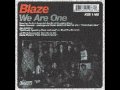 Blaze - We Are One (Kiko Navarro New Life Remix)