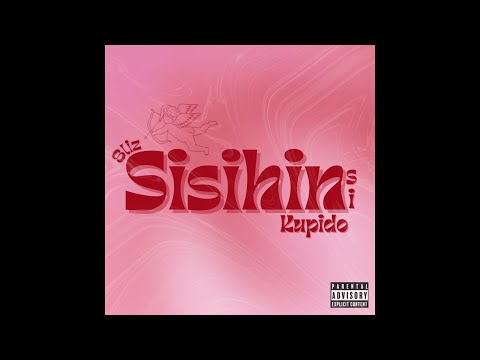 SLIZ - Sisihin Si Kupido