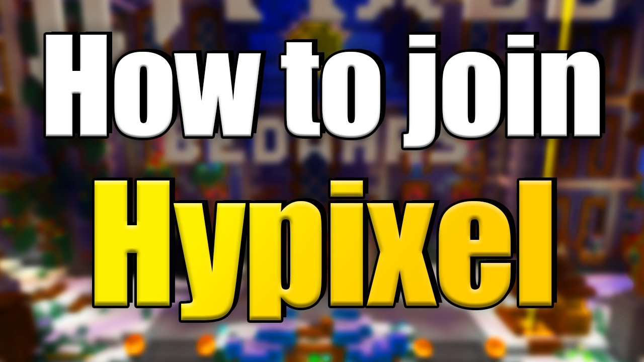 How To Join Hypixel!