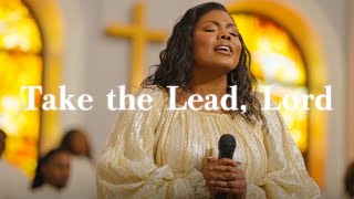 Take the Lead, Lord. – Pilgrim’s Prayer