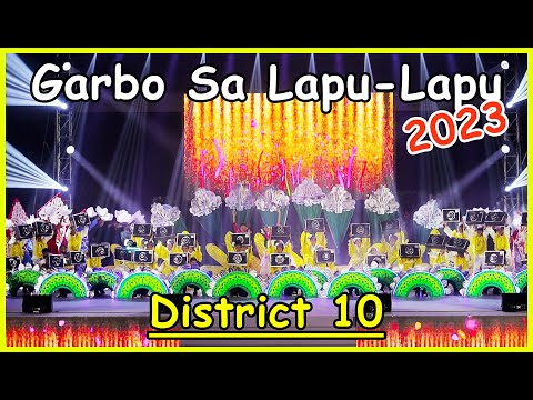 Garbo Sa Lapu-Lapu 2023 | Distrito 10 | Mahigugmaong Islahanon Desempenho completo