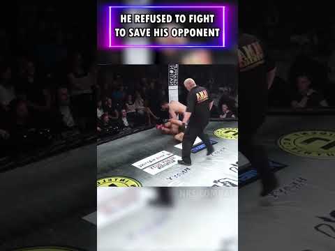 THIS GUY DESERVES RESPECT! He Refused to Fight to Save his Opponent #mmafighting #mma #respectsport