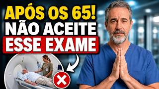 Estes 5 Exames Médicos Podem Fazer Mais Mal do Que Bem