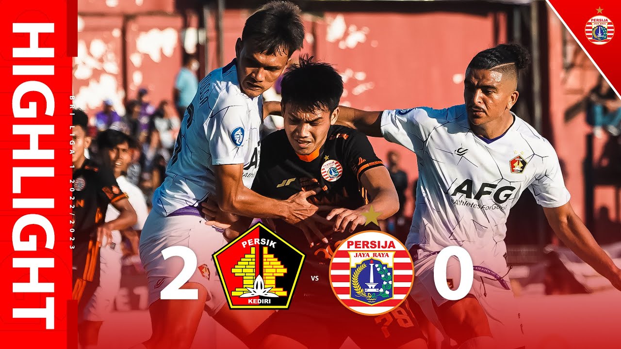 HIGHLIGHT | Persik Kediri 2-0 Persija Jakarta [BRI Liga 1 2022/2023]