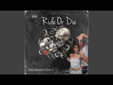 Ride Or Die (feat. KmB 23)