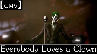 【GMV】 Everybody Loves A Clown - Joker/Harley