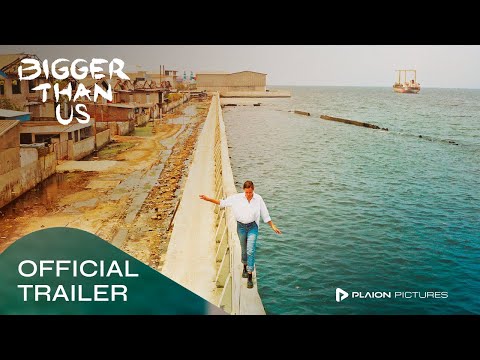Trailer-Vorschau: Bigger Than Us