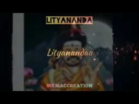 Lityananda status song