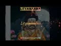 Lityananda Status Song
