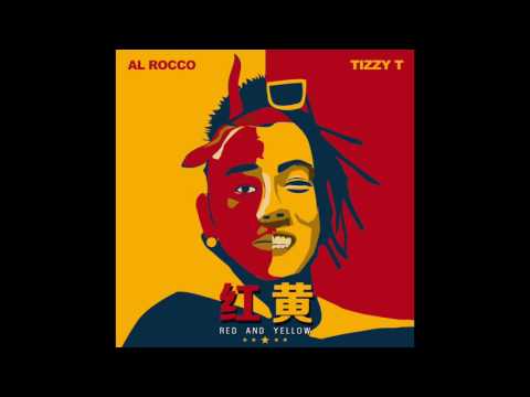 Red And Yellow 红黄 - Al Rocco X Tizzy T (TT)