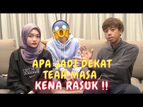 APA JADI DEKAT TEAH MASA KENA RASUK ? - CERITA SEBENAR SERAM !