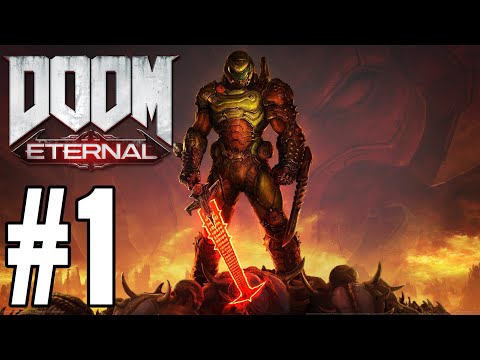 DOOM Eternal Gameplay Walkthrough Part 1 - THIS GAME IS AWESOME!