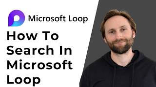 How to Search in Microsoft Loop [Full Guide 2026]