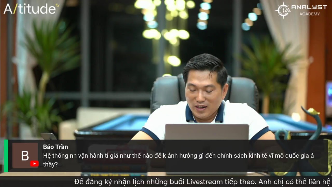 Livestream CHÍNH SÁCH TỶ GIÁ