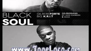 GILBERE FORTE ft. BIG KRIT - BLACK SOUL