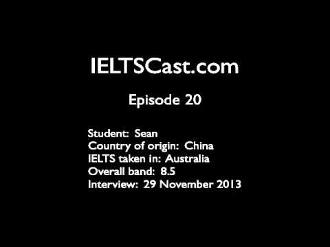 Episode 20 - Sean explains how he went from IELTS speaking band 6.5 to 8.5 in just 7 months!