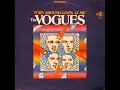 1st RECORDING OF: It’s Getting Better - Vogues (1968)