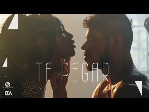 IZA - Te Pegar (Clipe Oficial)