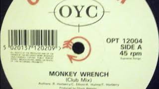 OYC ‎– Monkey Wrench (Club Mix)