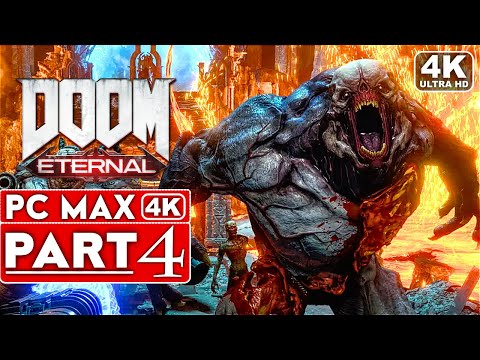 DOOM ETERNAL Gameplay Walkthrough Part 4 [4K 60FPS PC ULTRA] - No Commentary