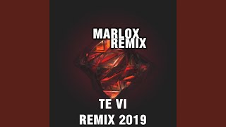 Te Vi (Remix 2019)
