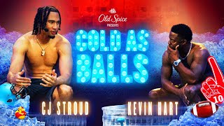 CJ Stroud Shows He Is The Offensive Rookie Of The Tub with Kevin Hart | Cold As Balls | LOL Network