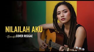 Download lagu KANGEN BAND - NILAILAH AKU | COVER REGGAE BY JMT MUSIC mp3