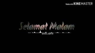 Download lagu Story wa ucapan selamat malam | Story Wa Terbaru mp3 Download lagu Story wa ucapan selamat malam | Story Wa Terbaru mp3