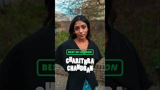 Charithra Chandran with some more hot takes. Best of #London Part 2