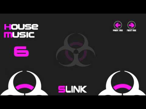 House Mix #6 by sliNK [HQ]