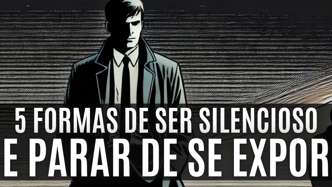 5 MANEIRAS de FAZER SILÊNCIO e PARAR DE SE EXPOR [ de um jeito inteligente ]