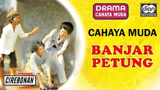 Download lagu Drama Cahaya Muda - Banjar Petung (Full Episode) | Audio mp3 Download lagu Drama Cahaya Muda - Banjar Petung (Full Episode) | Audio mp3