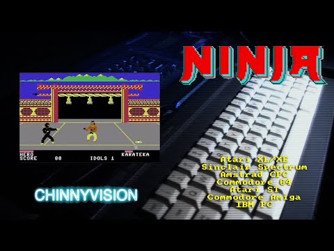 ChinnyVision - Ep 305 - Ninja - Atari XL/XE, Amstrad CPC, C64, Spectrum, PC, ST, Amiga