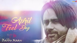 April Fool Day 2016 || Babbu Maan