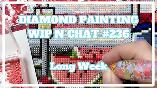 I'm Too Old To Stay Up Late . . . | Diamond Painting WIP n Chat 236