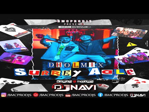 SURREY AALE  | Sharn Ft Karan | DjNavi Dhol Mix | Latest Punjabi RMX 2022 | Free Download