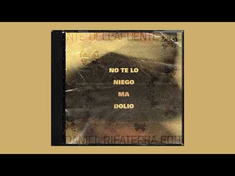 Dellafuente - No te lo niego, ma dolío (Daniel Rifaterra Edit)[DESCARGA GRATIS]