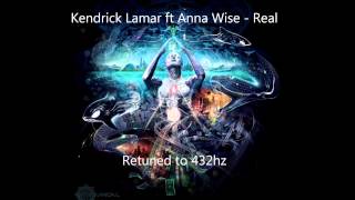 Kendrick Lamar ft Anna Wise - Real 432 hz