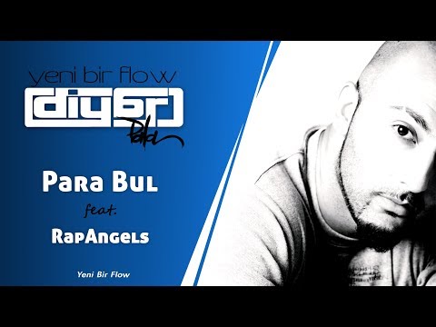 Diyar Pala - Para Bul Feat. RapAngels