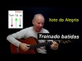 Xote da Alegria + Batida de galope - Treinando batidas importantes