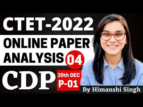 CTET 2022 Online Exam - Previous Year Papers Analysis (CDP) 20th Dec 2022 Paper-01 by Himanshi Singh