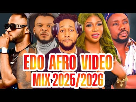 EDO VIDEO MUSIC MIX 2026 | LATEST EDO BENIN MUSIC 2026 FT AG SILIMI, STANLEY IYONAWAN, AKOBE, DON VS