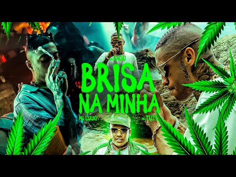 BRISA NA MINHA - MC Kadu, MC Tuto e Luuky (Web Clipe) DJ Victor