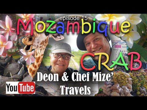 Episode 15 - Mozambique Crab & Mandioca