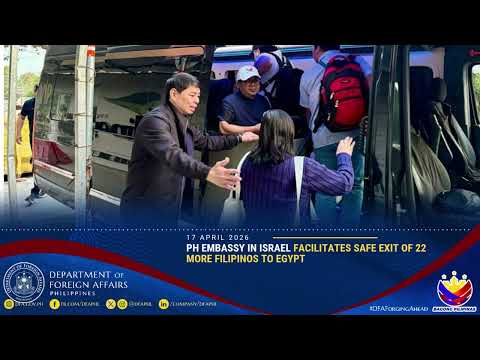 PH Embassy in Israel Facilitates Safe Exit of 22 More Filipinos